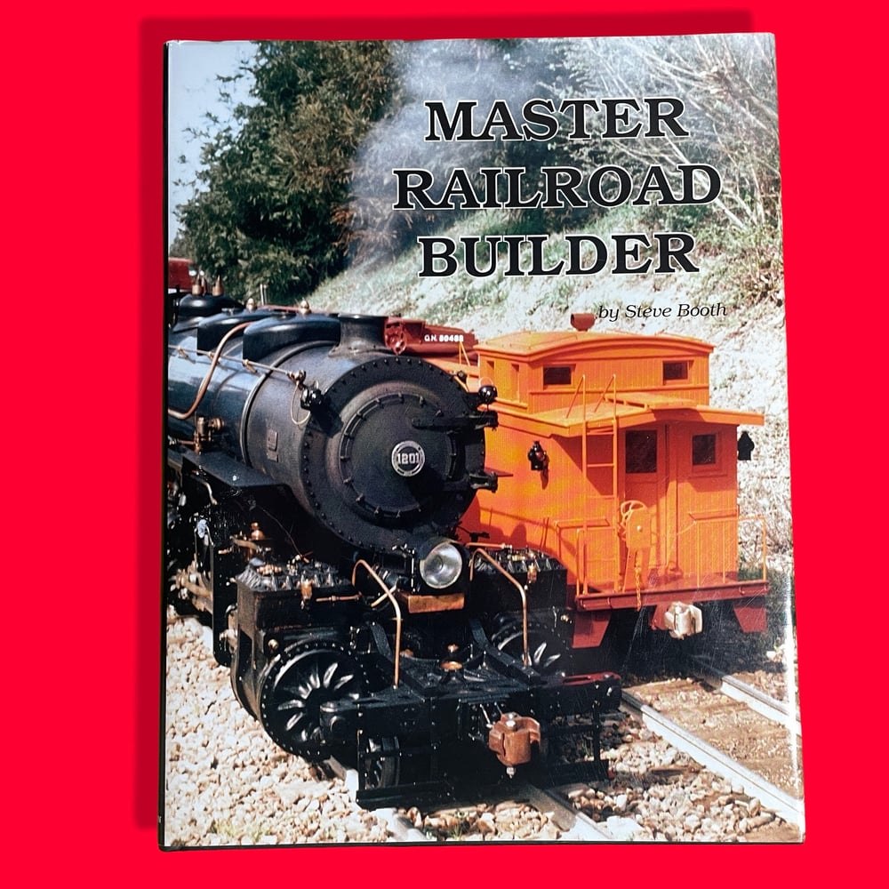 BK: Master Railroad Builder by Steve Booth, Paragon HB 1st ED