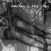 Image 1 of TODAY IS THE DAY VINYL LP