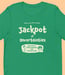 Image of Jackpot of Uncertainties T-Shirt