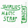 "Swirlies Magic Strop: Tonight" 12 inch EP (2018) - Red and Black Vinyl variants