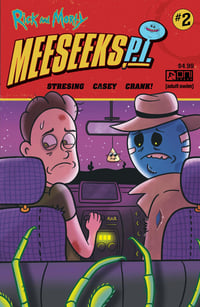 Meeseeks P.I. #2 Signed Variant