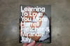 LEARNING TO LOVE YOU MORE HARRELL FLETCHER + MIRANDA JULY