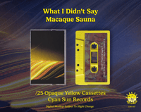 Image 2 of Macaque Sauna - What I Didn't Say