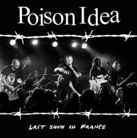 POISON IDEA "Last show in France" LP