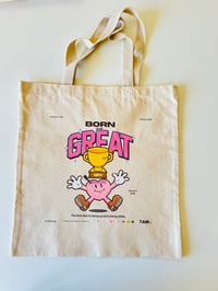 Image 1 of born to be great tote bag 