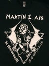 MARTIN E. AIN TRIBUTE 2 sided T-Shirt