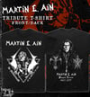 MARTIN E. AIN TRIBUTE 2 sided T-Shirt