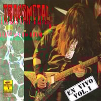 Image 1 of TRANSMETAL “En Vivo Vol I” CD