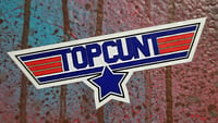 Image 2 of Top Cunt Sticker