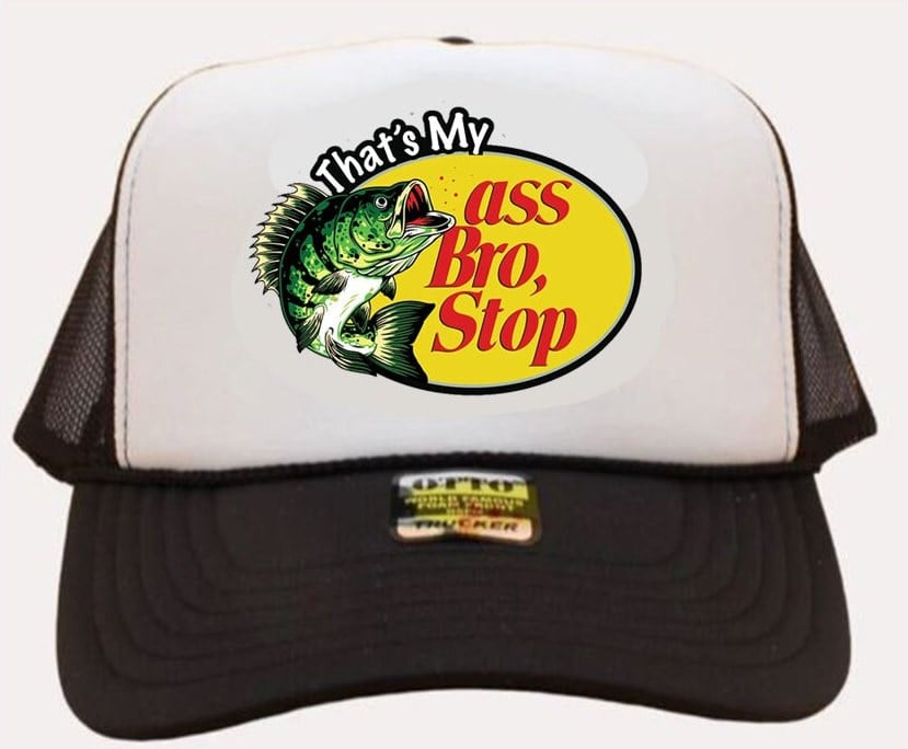 Image of hat That's my Ass Bro Stop Trucker Hat Mesh Hat adjustable Snap Back Cap white-black-gift-trucker