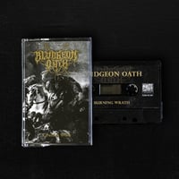Image 2 of Bludgeon Oath – "A Burning Wrath" Tape
