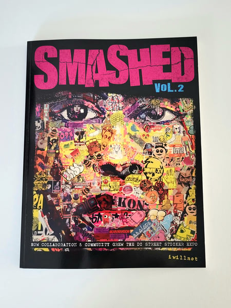 Image of Smashed Vol 2 - Book and Stickers 