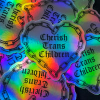 Image 3 of Holographic Cherish Trans Children Sticker