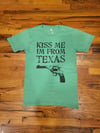 Kiss Me I'm from Texas