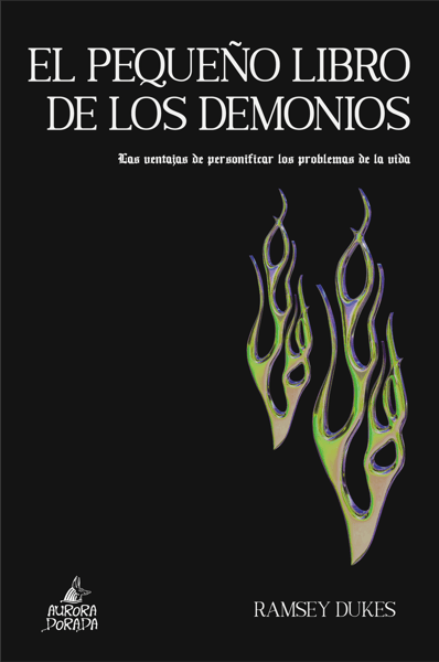 Image of El pequeño libro de los demonios. Las ventajas de personificar los problemas de la vida
