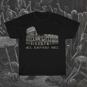 Image of All Empires Fall T-Shirt