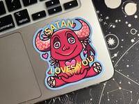 Image 4 of Satan Loves You  - Sticker