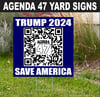 Agenda 47 Yard Signs