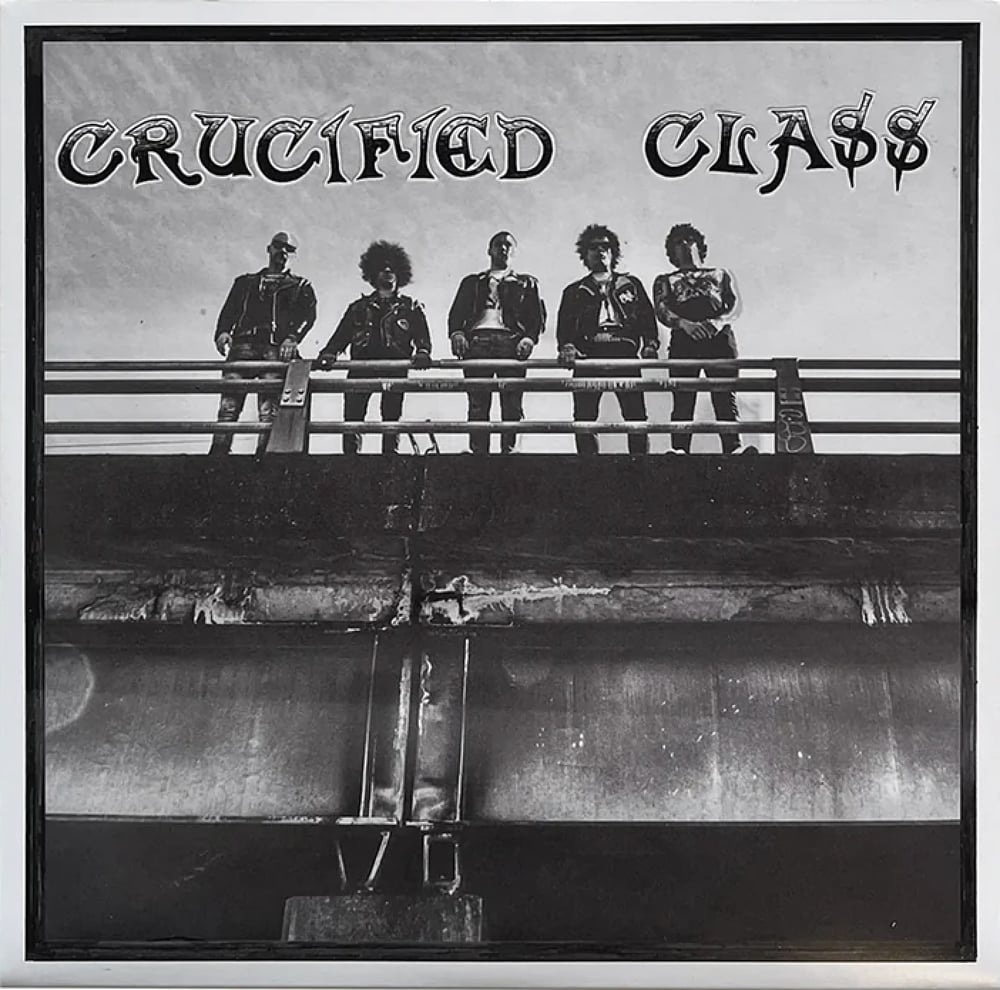 Image of CRUCIFIED CLASS - s/t 7"