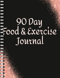 Image 3 of 90 day Food and Exercise Journal 