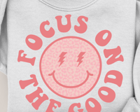 Image 1 of FOCUS ON THE GOOD