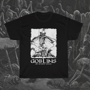 Image of Goblins are my Spirit Animal T-Shirt