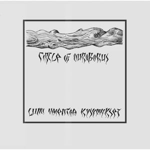 Image of Circle of Ouroborus – Lumi Vaientaa Kysymykse 12" LP