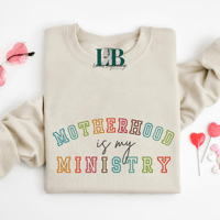 Image 2 of Motherhood Is My Ministry Sweatshirt