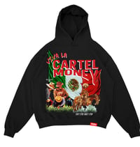 Image 1 of New “Viva La Cartel Money Hoodies 