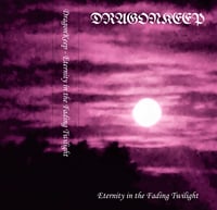 DRAGONKEEP "Eternity in the Fading Twilight" CS