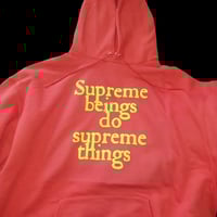 Image 3 of Supreme Beings Do Real Things Hoodies And Crewneck Sweatshirts