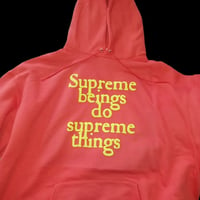 Image 3 of Supreme Beings Do Real Things Hoodies And Crewneck Sweatshirts 