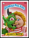 Garbage Pail Kids Beasty Boyd