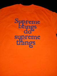 Image 2 of Supreme Beings Do Supreme Things T Shirts 