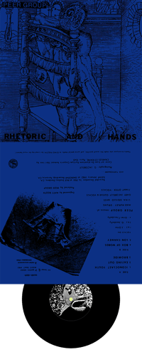 Image 1 of PEER GROUP - Rhetoric and Hands → 7" ep