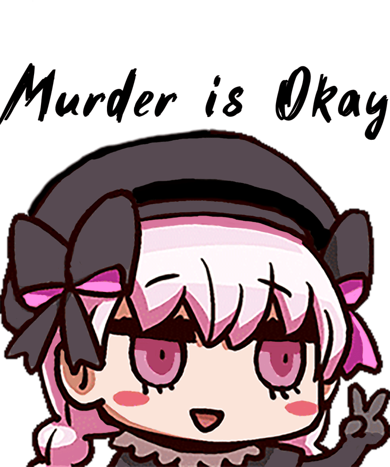 Image of Murder is Okay - Nursery Rhyme