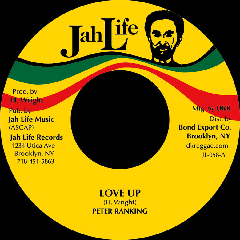 Image of Peter Ranking - Love Up 7" (Jah Life)