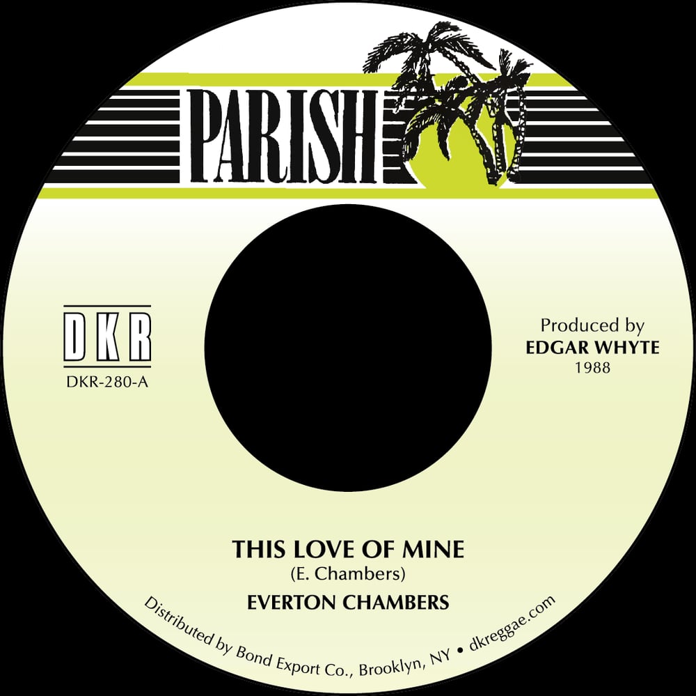 Image of Everton Chambers - This Love of Mine 7" (Parish)