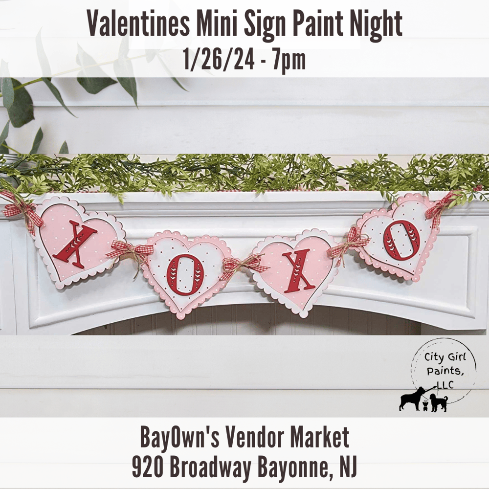 Valentines Mini Sign Paint Night 