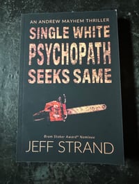 Single White Psychopath Seeks Same