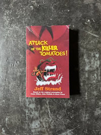 ATTACK OF THE KILLER TOMATOES: THE NOVELIZATION (Mass Market Edition)