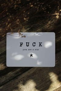 Image 2 of FUCK YOU ARE A STAR