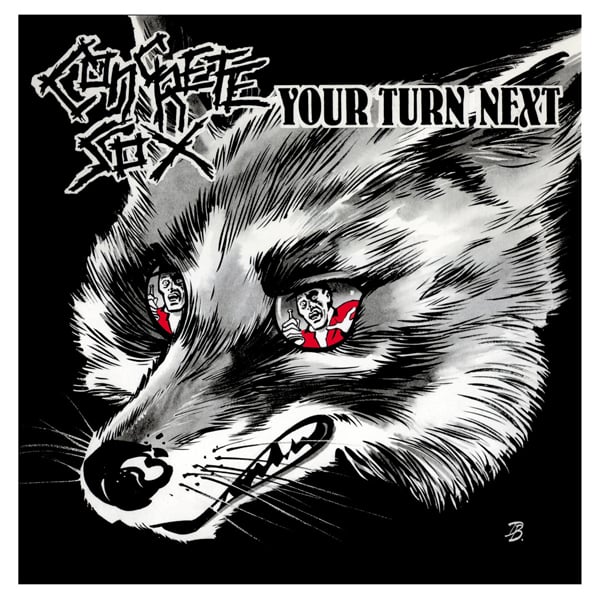 Image of CONCRETE SOX  - "YOUR TURN NEXT" CD