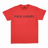 FVCK LVXVRY Tee - Red