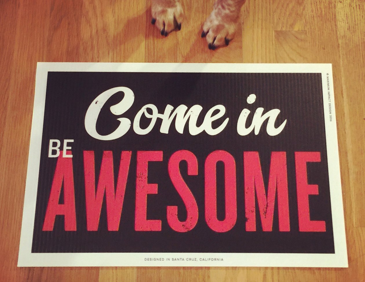 Image of Be Awesome sold out