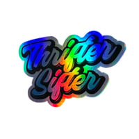 Image 2 of Thrifter Sifter Holographic Sticker 4" x 2 3/4" 