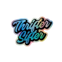 Image 1 of Thrifter Sifter Holographic Sticker 4" x 2 3/4" 