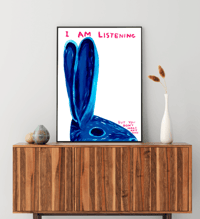 Image 3 of David Shrigley - I Am Listening But You Dont't Make Any Sense, Giclee Print, Poster