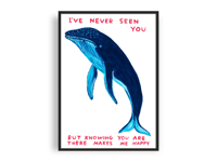 Image 1 of David Shrigley - I've Never Seen You, Giclee Print, Poster