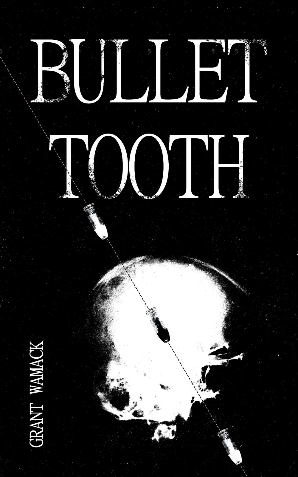 Bullet Tooth: Dark Oblivion Edition (PRE-ORDER)